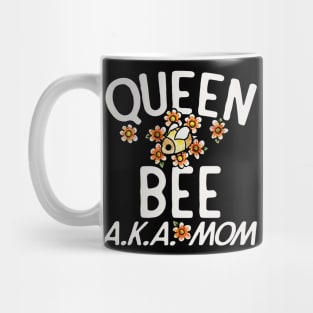 Queen Bee AKA MOM Mug